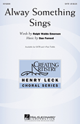 Alway Something Sings SATB choral sheet music cover